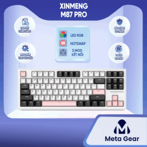 Bàn phím cơ Xinmeng M87 Pro