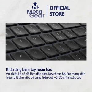 Bàn phím cơ Keychron B6 Pro