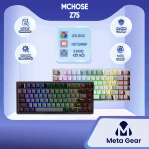 Bàn phím cơ MChose Z75